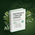 EBOOK "GUÍA PARA ELIMINAR LOS HONGOS EN 7 DÍAS"